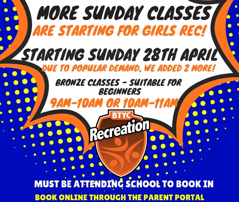 New Sunday Girls Recreational classes. Book Now!